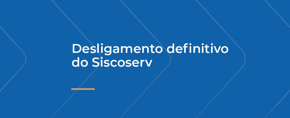 Desligamento do Siscoserv